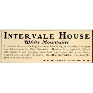  1907 Ad Intervale House Hotel White Mountains Mudgett 