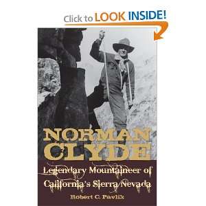   of Californias Sierra Nevada [Paperback] Robert C. Pavlik Books