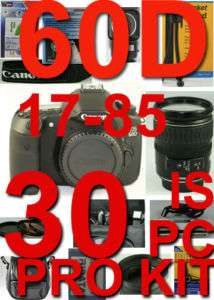 NEW Canon EOS 60D With 17 85mm IS 30 Piece PRO KIT 18MP  