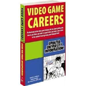  VIDEO GAME CAREERS (STRATEGY GUIDE)