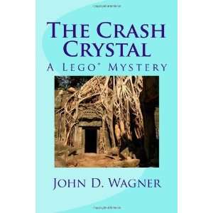  The Crash Crystal A Lego Mystery A middle grade novel 