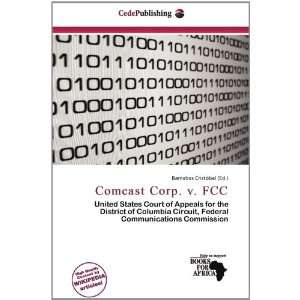  cast Corp. v. FCC (9786200789037) Barnabas Cristóbal Books