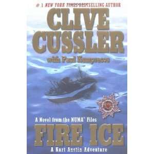    Fire Ice (The Numa Files) [Paperback]: Clive Cussler: Books