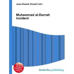  Muhammad al Durrah incident Ronald Cohn Jesse Russell 