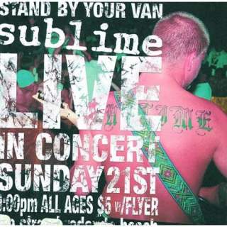  Stand By Your Van   Live Sublime