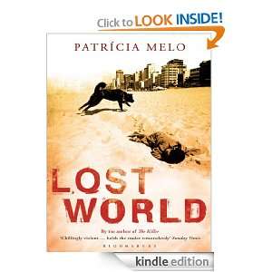 Lost World: Patrícia Melo:  Kindle Store