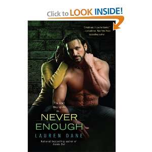  Never Enough [Paperback] Lauren Dane Books
