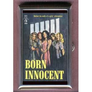  BORN INNOCENT WOMEN IN PRISON Coin, Mint or Pill Box Made 