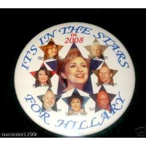  MOVIE + TELEVISION Stars for HILLARY Clinton 4in pin 