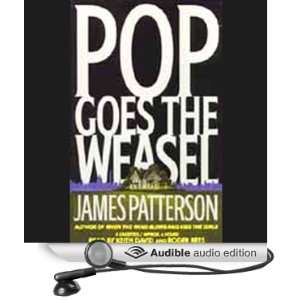  Pop Goes the Weasel (Audible Audio Edition) James 