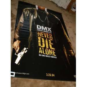  NEVER DIE ALONE Movie Theater Display Banner Everything 