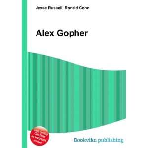  Alex Gopher: Ronald Cohn Jesse Russell: Books