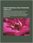 Radio Personalities from New York City Howard Stern, Arthur Godfrey 