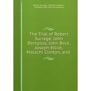 The Trial of Robert Surrage, John Dempsey, John Beck 