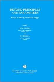 Beyond Principles and Parameters Essays in Memory of Osvaldo Jaeggli 