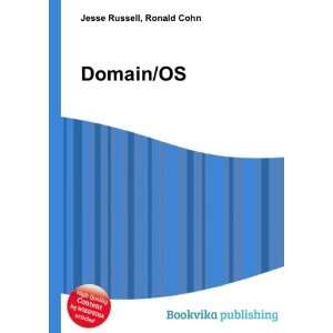  Domain/OS Ronald Cohn Jesse Russell Books