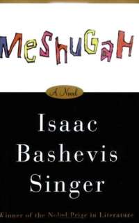   Bashevis Singer, Farrar, Straus and Giroux  Paperback, Hardcover