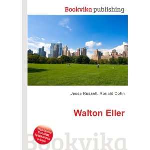  Walton Eller Ronald Cohn Jesse Russell Books