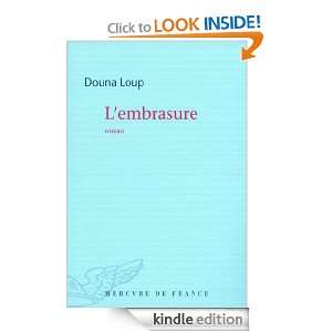embrasure (COLL BLEUE) (French Edition) Douna Loup  