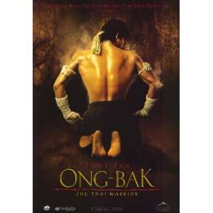  Ong bak Movie Poster (11 x 17 Inches   28cm x 44cm) (2004 
