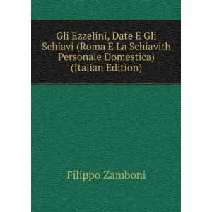   Personale Domestica) (Italian Edition) Filippo Zamboni Books
