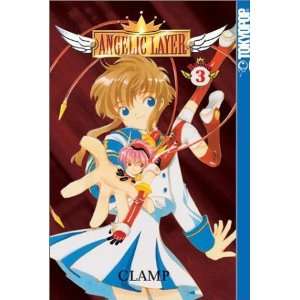  Angelic Layer, Vol. 3 (9781591820048) Clamp Books