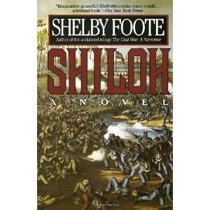  Shiloh A Novel [Paperback] Shelby Foote Books