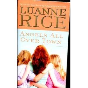  Angels All Over Town: Luanne Rice: Books