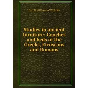  Studies in ancient furniture Couches and beds of the 