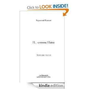 comme Haine (French Edition) Raymond Rainart  Kindle 