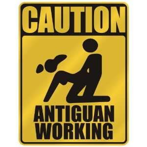   CAUTION  ANTIGUAN WORKING  PARKING SIGN ANTIGUA AND 