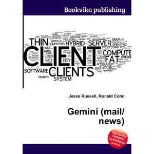  Gemini (mail/news) Ronald Cohn Jesse Russell Books