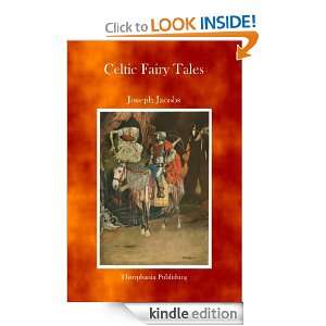 Celtic Fairy Tales Joseph Jacobs   Kindle Store