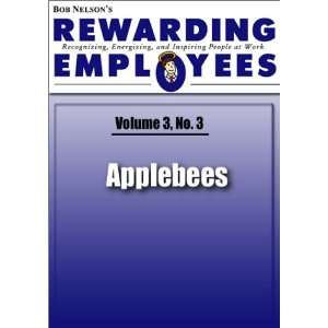 Applebees Rewarding Employees Newsletter   Volume 3 No 3 (Bob Nelson 
