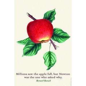 Paper poster printed on 12 x 18 stock. Millions Saw the Apple Fall