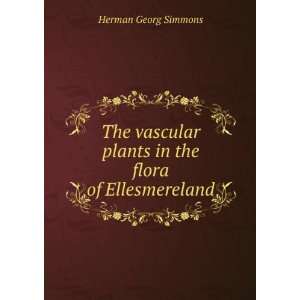  The vascular plants in the flora of Ellesmereland Herman 