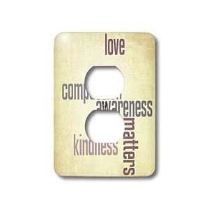   Kindness Matters  Inspirational Quotes   Light Switch Covers   2 plug