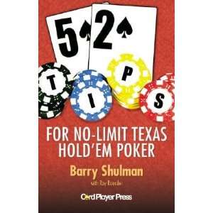   No Limit Texas Holdem Poker [52 TIPS FOR NO LIMIT TEXAS  OS] Books