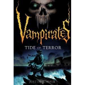  Vampirates 2 Tide of Terror [Paperback] Justin Somper 