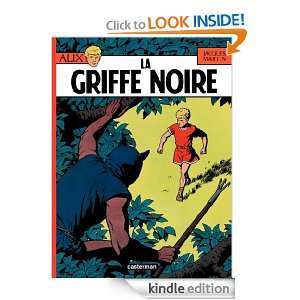 La Griffe noire (French Edition) Jacques Martin  Kindle 