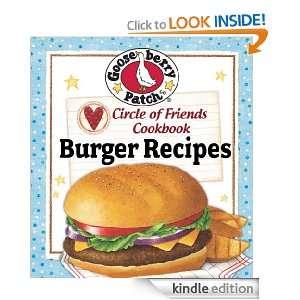 Circle of Friends Cookbook   25 Burger Recipes Gooseberry Patch 