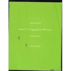   Museum Collection, 1900 1970 Solomon R. Guggenheim Museum Books