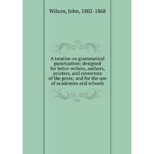   letter writers, authors, printers, and correctors of the press; and