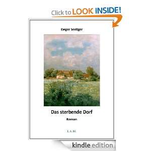 Das sterbende Dorf (German Edition) Ewger Seeliger  