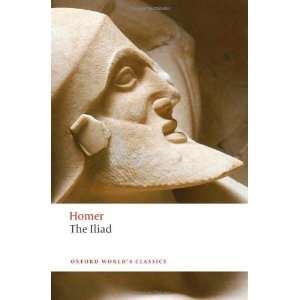  Iliad (Worlds Classics) [Paperback]: Homer: Books