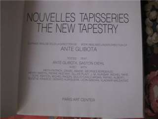   Tapisseries New Tapestry Paris Arts book by Ante Glibota Signed