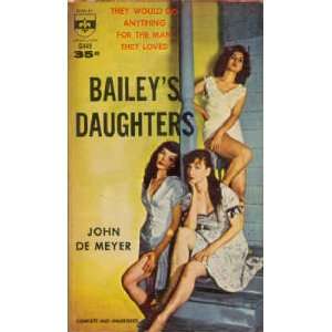  Baileys Daughters John De Meyer Books