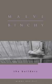   The Builders by Maeve Binchy, Gemmamedia  NOOK Book 