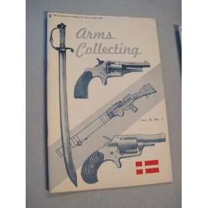    THE CANADIAN JOURNAL OF ARMS COLLECTING AUGUST (VOL 12 NO 3) Books