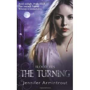    Turning (Blood Ties) [Paperback]: Jennifer Armintrout: Books
